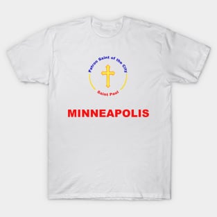 MINNEAPOLIS PATRON SAINT T-Shirt